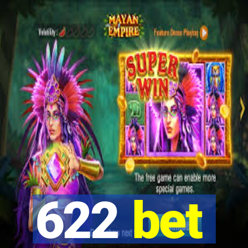 622 bet